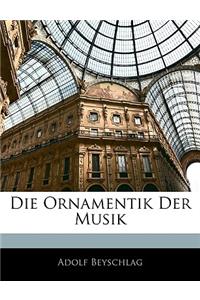 Die Ornamentik Der Musik