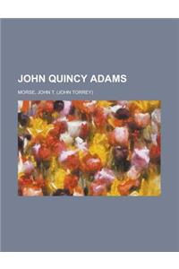 John Quincy Adams
