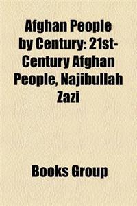 Afghan People by Century