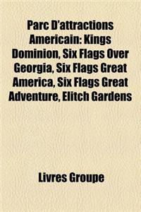 Parc D'Attractions Americain