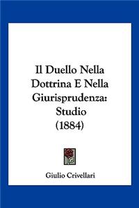 Duello Nella Dottrina E Nella Giurisprudenza