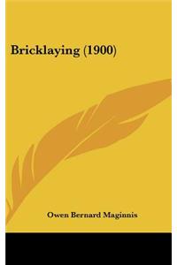 Bricklaying (1900)