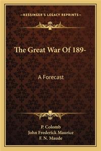 The Great War Of 189-