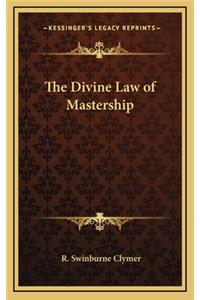 Divine Law of Mastership