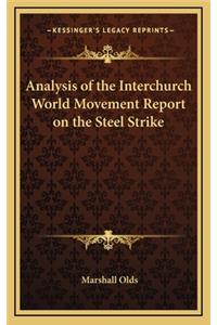 Analysis of the Interchurch World Movement Report on the Steel Strike