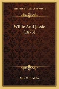 Willie and Jessie (1873)