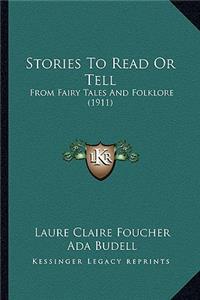 Stories To Read Or Tell