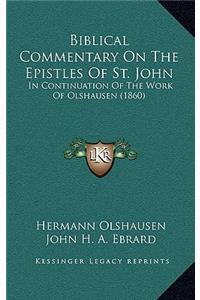 Biblical Commentary on the Epistles of St. John