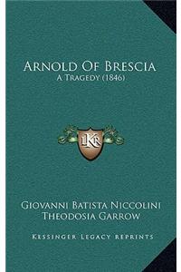 Arnold Of Brescia