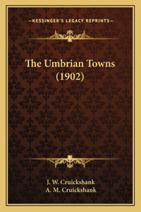 Umbrian Towns (1902)