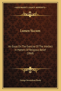 Lumen Siccum