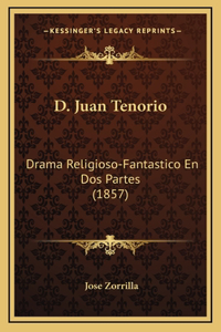 D. Juan Tenorio