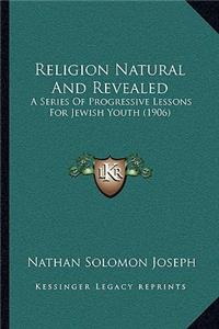 Religion Natural And Revealed