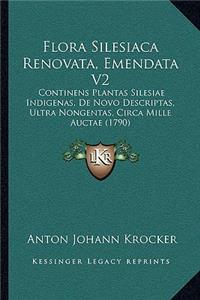 Flora Silesiaca Renovata, Emendata V2