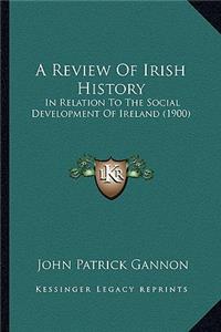 Review Of Irish History