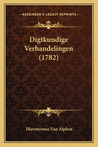 Digtkundige Verhandelingen (1782)