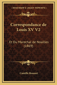 Correspondance de Louis XV V2