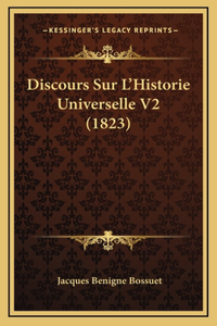 Discours Sur L'Historie Universelle V2 (1823)