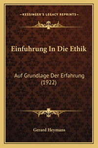 Einfuhrung In Die Ethik