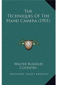 The Techniques Of The Hand Camera (1901)