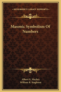 Masonic Symbolism Of Numbers