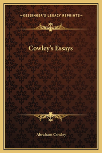 Cowley's Essays