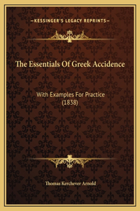 The Essentials Of Greek Accidence