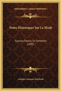 Notes Historiques Sur Le Mzab