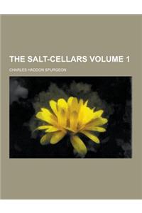 The Salt-Cellars Volume 1