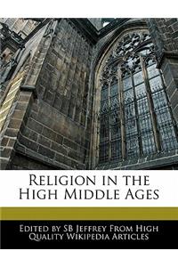 Religion in the High Middle Ages