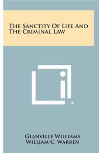 Sanctity Of Life And The Criminal Law