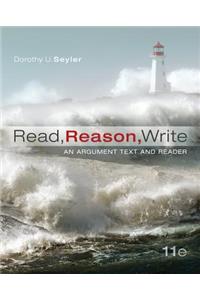 Read, Reason, Write 11E with MLA Booklet 2016 & Connect Composition Essentials Access Card