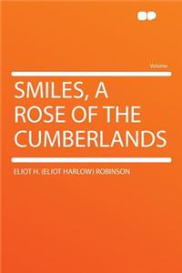 Smiles, a Rose of the Cumberlands