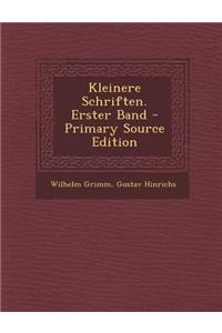 Kleinere Schriften. Erster Band