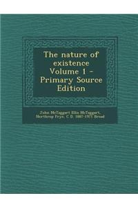 The Nature of Existence, Volume 1