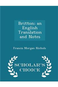 Britton; An English Translation and Notes - Scholar's Choice Edition