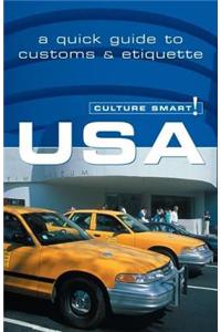 USA - Culture Smart!: The Essential Guide to Customs & Culture