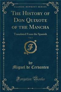 The History of Don Quixote of the Mancha, Vol. 3