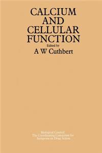 Symposium on Calcium and Cellular Function