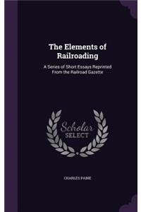 The Elements of Railroading