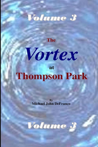 Vortex @ Thompson Park 3