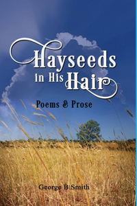 Hayseeds in his Hair