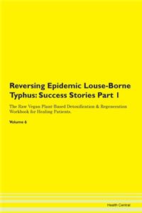 Reversing Epidemic Louse-Borne Typhus