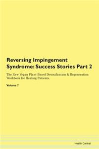 Reversing Impingement Syndrome: Success