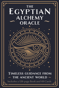 The Egyptian Alchemy Oracle Book & Card Deck