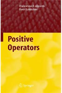 Positive Operators
