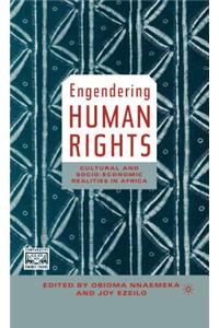 Engendering Human Rights