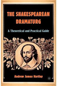 Shakespearean Dramaturg