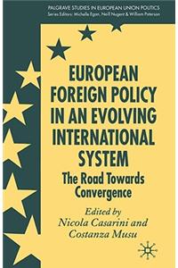 European Foreign Policy in an Evolving International System