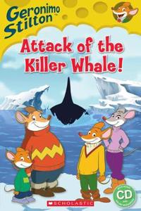 Geronimo Stilton: Attack of the Killer Whale (Book & CD) (Popcorn Readers)